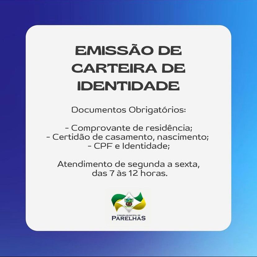 Câmara de Parelhas realiza emissões de identidades